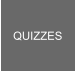QUIZZES