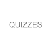 QUIZZES